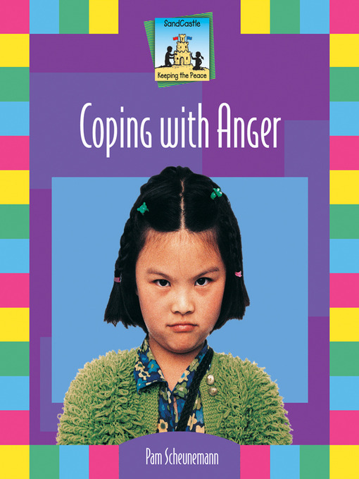 Title details for Coping With Anger by Pam Scheunemann - Available